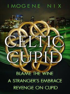cover image of Celtic Cupid Trilogy
